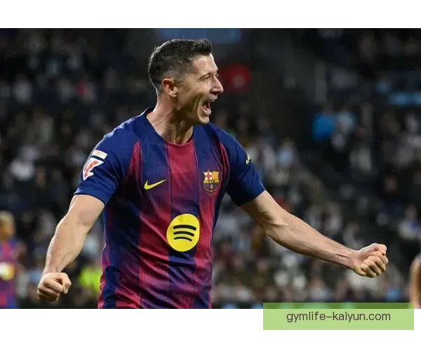 莱万多夫斯基西甲进球王潜力显现，状态持续提升引人关注